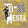 TO-K MESTA - Tócame ska - Single